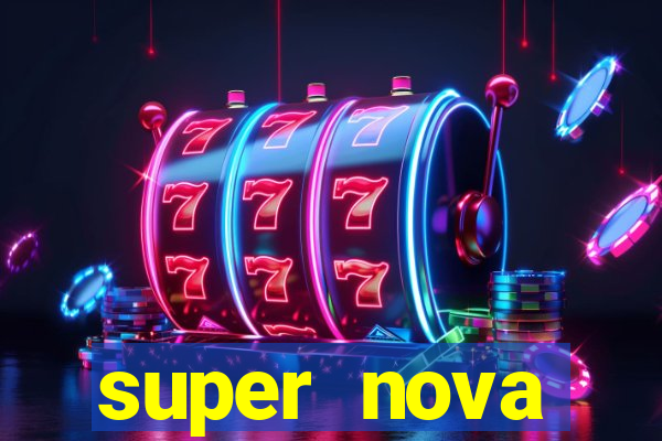 super nova itabirito itabirito portal supernova.com.br